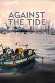 Against the Tide